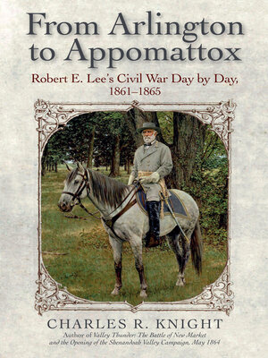 cover image of From Arlington to Appomattox